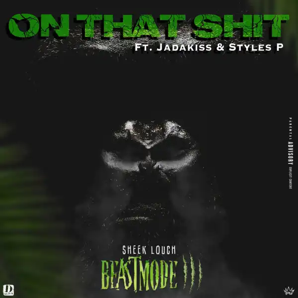 Sheek Louch - On That S**t (feat. Jadakiss & Styles P)